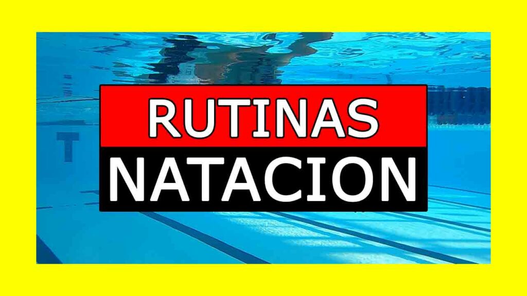 Rutinas Natacion Personalizadas