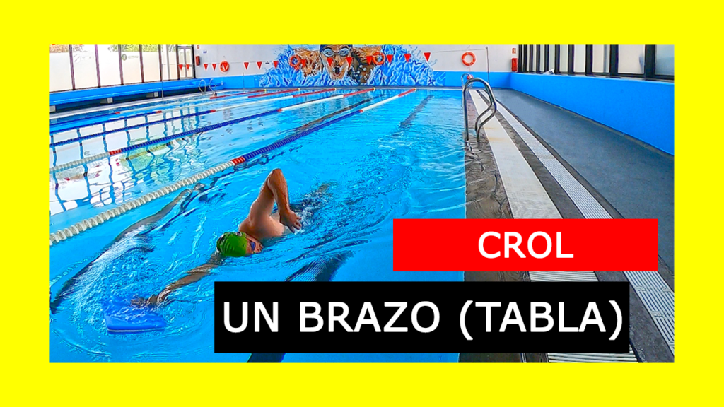 Ejercicio Crol con un Brazo