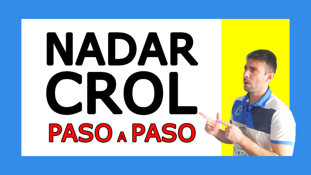 Nadar Crol Paso a Paso